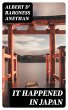It Happened in Japan (eBook, ePUB) - Bild 1