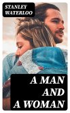 A Man and a Woman (eBook, ePUB)