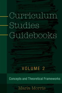 Curriculum Studies Guidebooks (eBook, PDF) - Morris, Marla B.