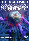Techno Globalization Pandemic (eBook, ePUB)