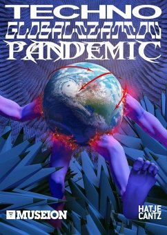 Techno Globalization Pandemic (eBook, ePUB) - Internet, Lil; Busta, Caroline