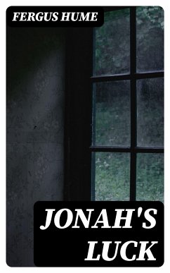 Jonah's Luck (eBook, ePUB) - Hume, Fergus