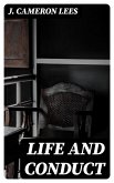 Life and Conduct (eBook, ePUB)