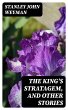 The King's Stratagem, and Other Stories... - Bild 1