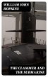 The Clammer and the Submarine (eBook,... - Bild 1