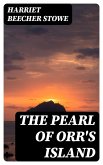 The Pearl of Orr's Island (eBook, ePUB)