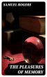 The Pleasures of Memory (eBook, ePUB) - Bild 1