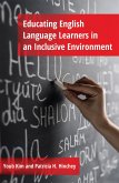 Educating English Language Learners in an Inclusive Environment (eBook, PDF)