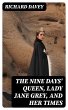 The Nine Days' Queen, Lady Jane Grey,... - Bild 1