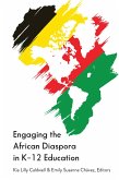 Engaging the African Diaspora in K-12 Education (eBook, PDF)