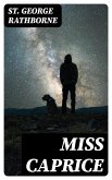 Miss Caprice (eBook, ePUB)