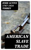 American Slave Trade (eBook, ePUB)