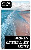 Moran of the Lady Letty (eBook, ePUB)