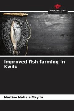 Improved fish farming in Kwilu - Matiala Mayita, Martine