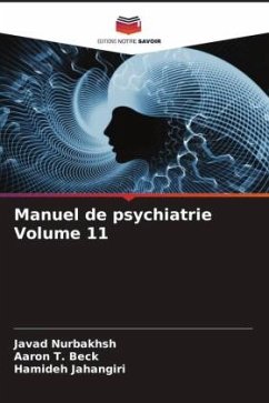Manuel de psychiatrie Volume 11 - Nurbakhsh, Javad;Beck, Aaron T.;Jahangiri, Hamideh