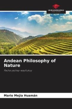 Andean Philosophy of Nature - Mejía Huamán, Mario