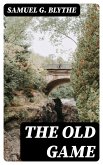 The Old Game (eBook, ePUB)