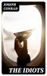The Idiots (eBook, ePUB) - Bild 1