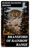 Bransford of Rainbow Range (eBook, ePUB)