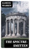 The Spectre-Smitten (eBook, ePUB)