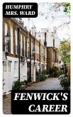 Fenwick's Career (eBook, ePUB)