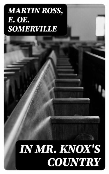 In Mr. Knox's Country (eBook, ePUB)