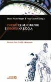 Esporte de rendimento e esporte na escola (eBook, ePUB)