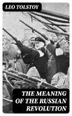 The Meaning of the Russian Revolution (eBook, ePUB)