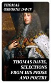 Thomas Davis, Selections from his Prose and Poetry (eBook, ePUB)