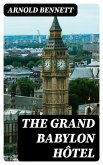 The Grand Babylon Hôtel (eBook, ePUB)