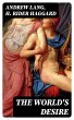 The World's Desire (eBook, ePUB) - Bild 1