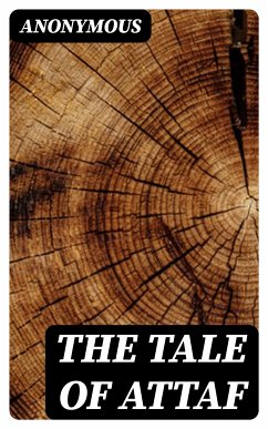 The Tale of Attaf (eBook, ePUB) - Anonymous