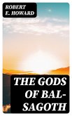 The Gods of Bal-Sagoth (eBook, ePUB)