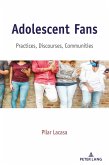 Adolescent Fans (eBook, PDF) Adolescent Fans (eBook, PDF)