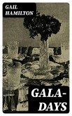Gala-Days (eBook, ePUB)