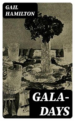 Gala-Days (eBook, ePUB) - Hamilton, Gail