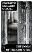 The Doom of the Griffiths (eBook, ePUB) - Bild 1