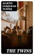 The Twins (eBook, ePUB) - Bild 1