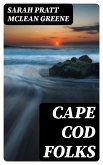 Cape Cod Folks (eBook, ePUB)