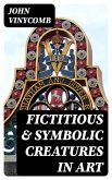 Fictitious & Symbolic Creatures in Art (eBook, ePUB)