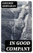 In Good Company (eBook, ePUB) - Bild 1