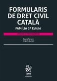 Formularis de Dret Civil Català Família 3ª Edició 2022