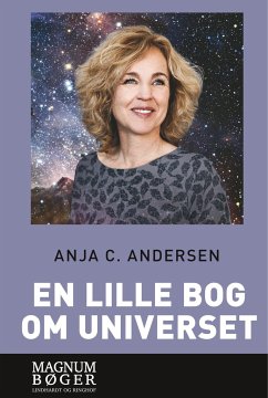 En lille bog om universet - Andersen, Anja C.