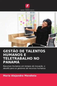 GESTÃO DE TALENTOS HUMANOS E TELETRABALHO NO PANAMÁ - Mendieta, María Alejandra