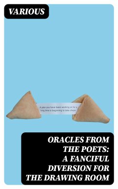 Oracles from the Poets: A Fanciful Diversion for the Drawing Room (eBook, ePUB) - Various