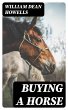 Buying a Horse (eBook, ePUB) - Bild 1