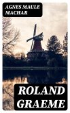 Roland Graeme (eBook, ePUB)