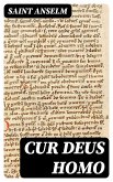 Cur Deus Homo (eBook, ePUB)