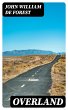 Overland (eBook, ePUB) - Bild 1