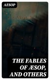 The Fables of Æsop, and Others (eBook, ePUB)